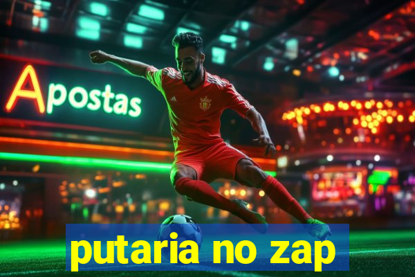 putaria no zap